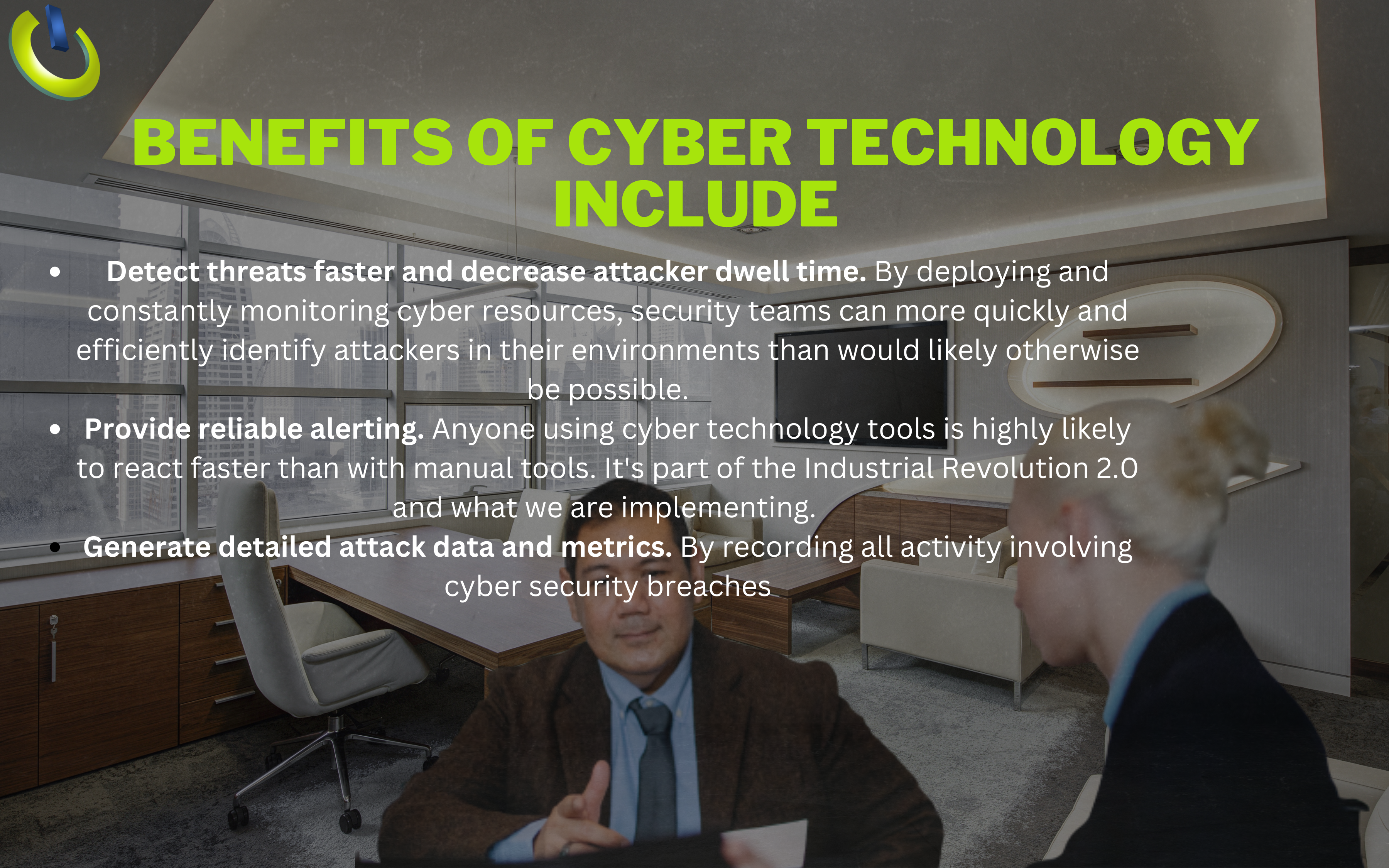 huge (2) benefits of cyber technology